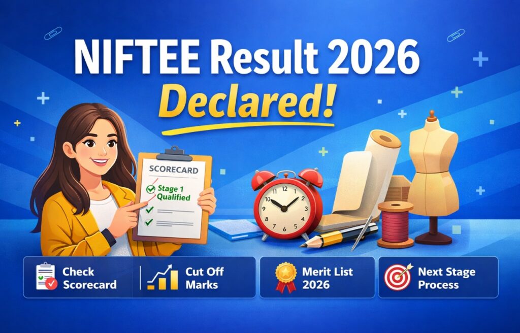 NIFTEE Result 2026 Declared