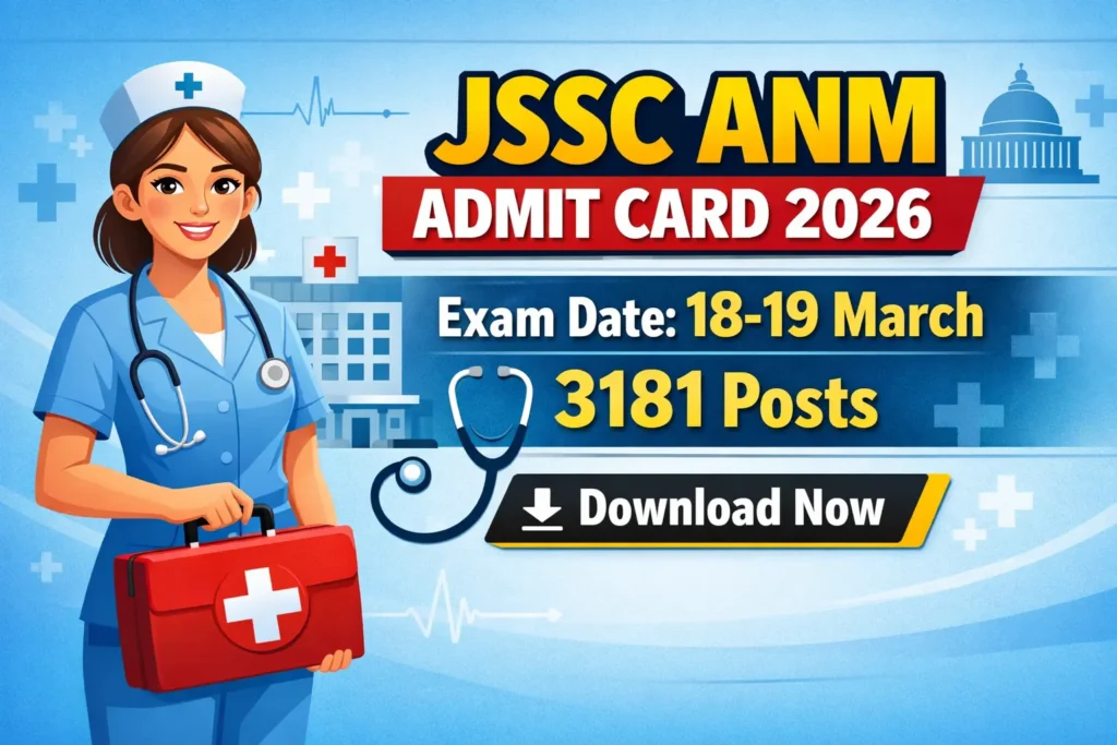 JSSC ANM Admit Card 2026