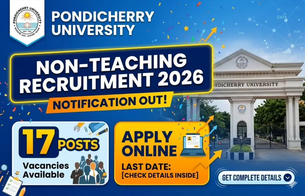 Pondicherry University Non Teaching Recruitment 2026
